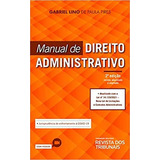 Manual De Direito Administrativo De Pires Gabriel Lino De Paula Editora Revista Dos Tribunais Capa Mole Em Português