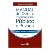 Manual De Direito Internacional Publico E Privado - 6ª Edição 2023 Saraiva