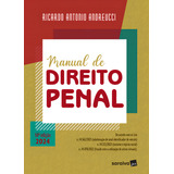 Manual De Direito Penal - 16ª Edição 2024, De Ricardo Antonio Andreucci., Vol. 1. Editorial Saraiva Jur, Capa Mole, Edição 16 Em Português, 2024