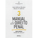 Manual De Direito Penal Parte Especial Arts 235 A 361 Do Cp 34 Ed 2024 Volume 3 De Julio Fabbrini Mirabete Editorial Editora Foco Tapa Mole Edición 34 En Português 2024