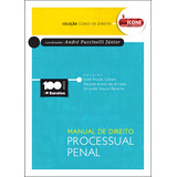 Manual De Direito Processual Penal 1 Edição De 2015 De Lopes Jodascil Gonçalves Editorial Saraiva Educação S A Tapa Mole En Português 2015