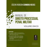 Manual De Direito Processual Penal Militar Volume Único