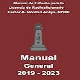 Manual De Estudio Para La Licencia De Radioaficionado  Categoría General 2019 2023
