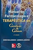 Manual De Farmacologia E Terapêutica De Goodman Gilman