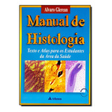 Manual De Histologia Texto E Atlas