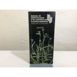 Manual De Identificação E Controle De Plantas Daninhas De Harri Loreinzi Pela Instituto Plantarum 2000 