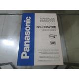 Manual De Instruções Video Cassete Panasonic Nv hd695br