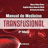 Manual De Medicina Transfusional 2 Edição EBook 