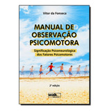 Manual De Observacao Psicomotora