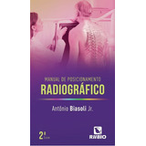 Manual De Posicionamento Radiográfico De