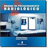 Manual De Posicionamentos Radiológico