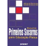 Manual De Primeiros Socorros Para Educação Física