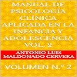 MANUAL DE PSICOLOGÍA CLÍNICA APLICADA EN