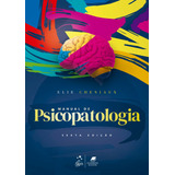 Manual De Psicopatologia