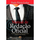 Manual De Redaçao Oficial De Ledur Paulo Flavio Editora Age Editora Capa Mole Em Português