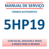 Manual De Reparo Câmbio Automático 5hp19