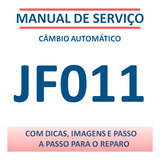 Manual De Reparo Câmbio Automático Jf011