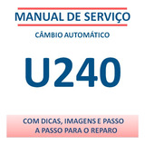 Manual De Reparo Câmbio Automático U240