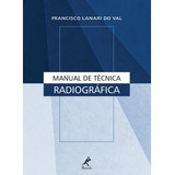 Manual De Técnica Radiográfica De