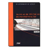 Manual De Técnicas De Pavimentação Volume Ii