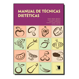 Manual De Tecnicas Dieteticas
