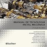 Manual De Tecnologia Metal