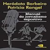 Manual Do Jornalismo Esportivo