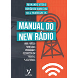 Manual Do New Rádio Editora Alta Books