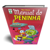 Manual Do Peninha Walt Disney Jornalismo Quadrinhos Editora Abril Edição De Colecionador Capa Dura
