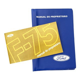 Manual Do Proprietario Ford F75 1976