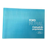 Manual Do Proprietario Ford Rural 1973 1974 1975 + Brinde