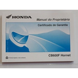 Manual Do Proprietário Honda Cb600f Hornet 2006 (novo)