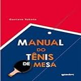 Manual Do Tênis De Mesa
