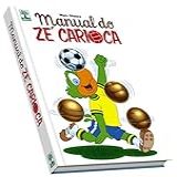 Manual Do Ze Carioca