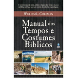 Manual Dos Tempos E Costumes Bíblicos