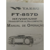 Manual Em Português Do Rádio Yaesu Ft 857d Impresso 