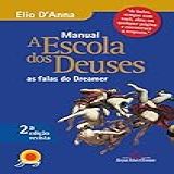 Manual Escola Dos Deuses