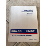 Manual Esquemário Philco Hitachi Video cassette