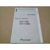 Manual Instruções Pioneer Super Tuner 3 Deh 1480 Deh 1480b