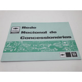 Manual Opala Chevette C10 Rede Concessionárias