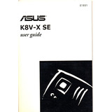Manual Original Placa Mae Asus K8v x Se