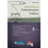 Manual Pratico Da Administracao