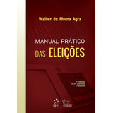 Manual Prático Das Eleições, De Walber Moura Agra. Editora Forense Em Português