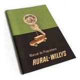 Manual Proprietário Rural Willys 1960 + Adesivo Brinde