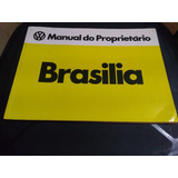 Manual Proprietário Vw Brasília 1976 1977 Excelente Estado 