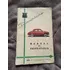 Manual Proprietário Willys Overland - Renault Dauphine