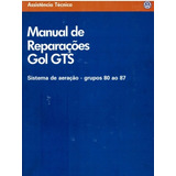 Manual Serviço Reparação Gol Quadrado Gts Ar Condicionado