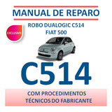 Manual Técnico De Reparo Robô C514