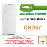 Manual Técnico Serviço Refrigerador Consul Biplex