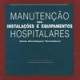 ManutenÇao Das InstalaÇoes Hospitalares